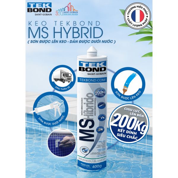 Keo TekBond MS Hybrid (Sơn được lên keo - Dán được dưới nước)