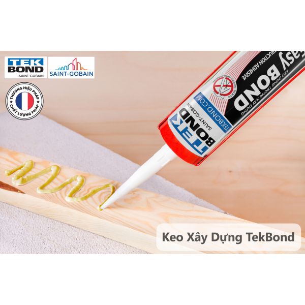 Keo xây dựng TekBond (Giải pháp thay thế cho đinh vít)